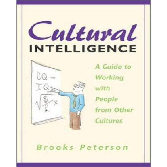 Intelligence Culturelle: un Guide pour Travailler avec des Personnes d'Autres Cultures