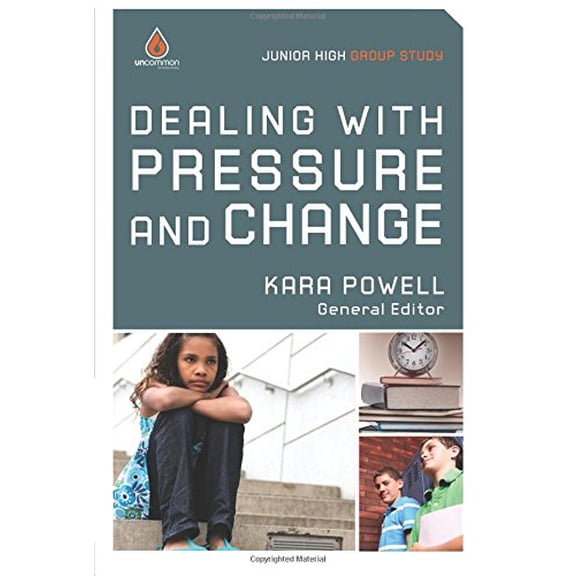 Pre-Owned Dealing with Pressure and Change Junior High Group Study PB (Uncommon) Paperback