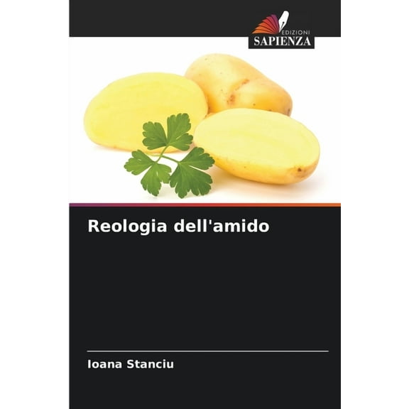 Reologia dell'amido, (Paperback)