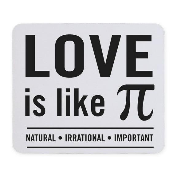 CafePress - Love Is Like Pi Mousepad - Non-slip Rubber Mousepad, Gaming Mouse Pad