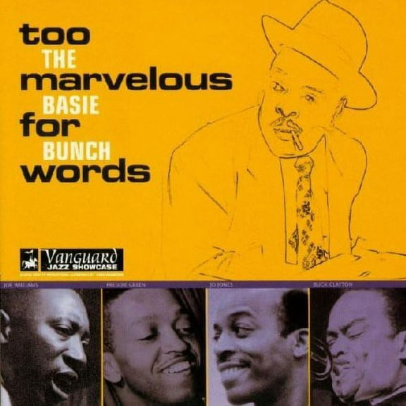 Too Marvelous for Words