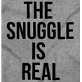 thumbnail image 2 of The Snuggle Is Real Funny Pun Cute Toddler Boy Girl T Shirt Infant Toddler Brisco Brands 5T, 2 of 6