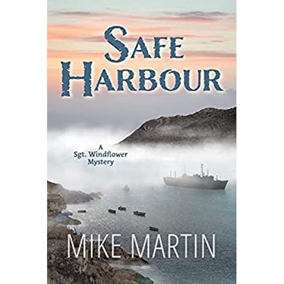 Pre-Owned Safe Harbour: Sgt. Windflower Mystery Series Book 10 (Paperback) 1988437733 9781988437736