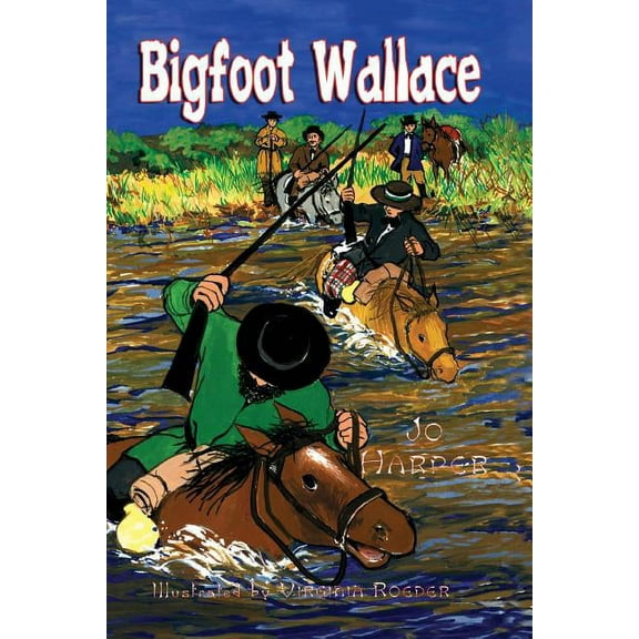 Bigfoot Wallace (Paperback)