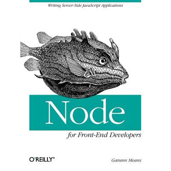 Pre-Owned Node for Front-End Developers: Writing Server-Side JavaScript Applications (Paperback)