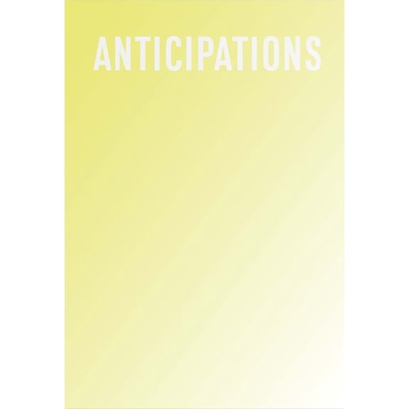 Anticipations, (Paperback)