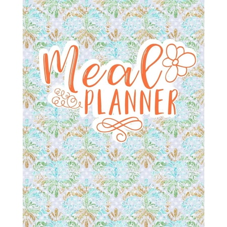 Meal Planner: Food Planner with Grocery List: Weekly Menu Planner - Hydrangea Flower Cover