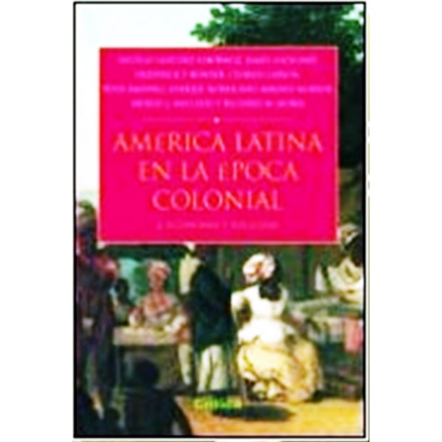 AMÉRICA LATINA EN LA EPOCA COLONIAL CRITICA MEXICO CHARLES GIBSON