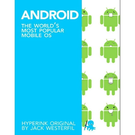 Android: The World's Most Popular Mobile OS - (Best Mobile Dictionary For Android)