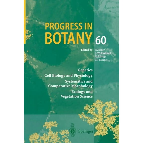 Progress in Botany Progress in Botany: Genetics Cell Biology and Physiology Systematics and Comparative Morphology Ecology and Vegetation S, Book 60, (Paperback)