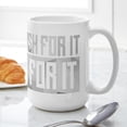 thumbnail image 6 of CafePress - Don't Wish For It Large Mug - 15 oz Ceramic Large White Novelty Mug, 6 of 6