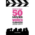 thumbnail image 1 of Pre-Owned Penny's Picks: 50 Movies by Women Filmmakers (Paperback) 0615564895 9780615564890, 1 of 1