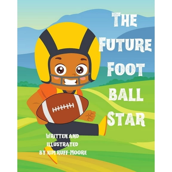 The Future Football Star, (Paperback)