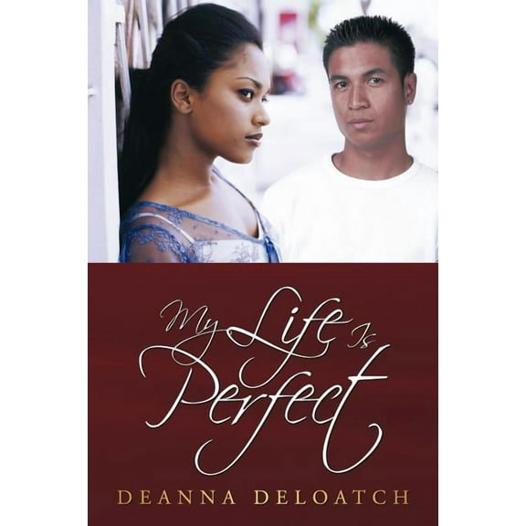 My Life Is Perfect (Paperback)