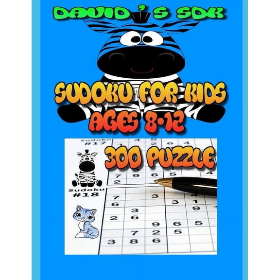 Sudoku For Kids Ages 8-12: 300 Sudoku for Kids-Interactive Activity Books for Toddlers-Easy to Medium, (Paperback)