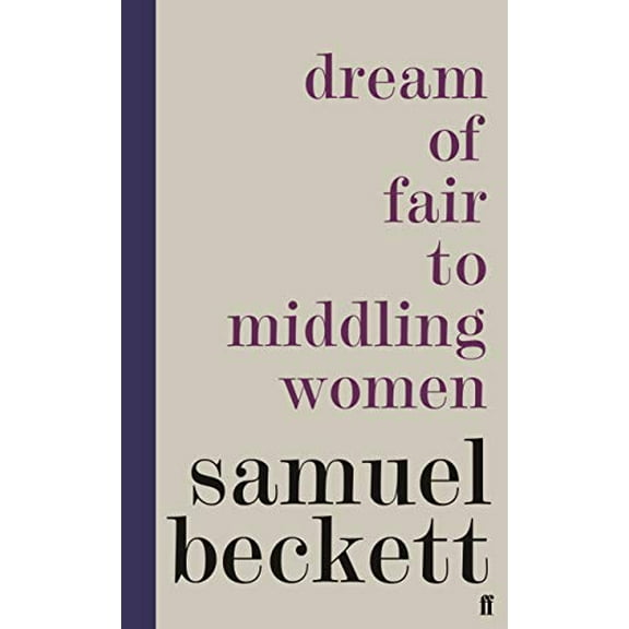 Dream of Fair to Middling Women