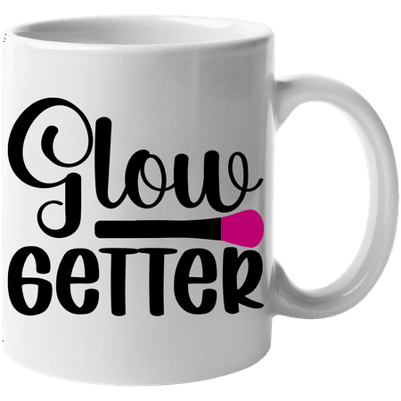 Glow Getter - Beauty Themed Merch for Makeup Artist or Cosmetologist, Gift for Makeup Lovers & Beauticians, White Mug 11oz