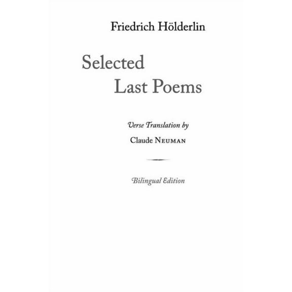 Selected Last Poems, (Paperback)