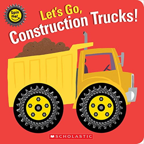 Pre-Owned Let's Go, Construction Trucks! (Spin Me!), 9781338256819, 1338256815, Paperback,
