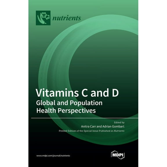 Vitamins C and D: Global and Population Health Perspectives, (Hardcover)