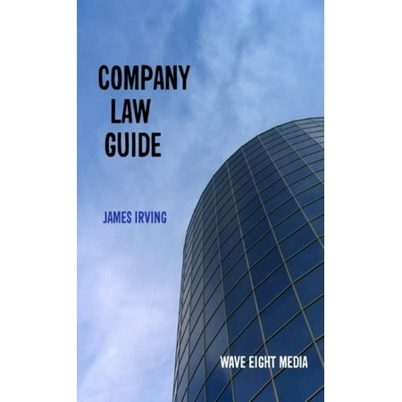 Company Law Guide - eBook (Best Company Law Textbook)