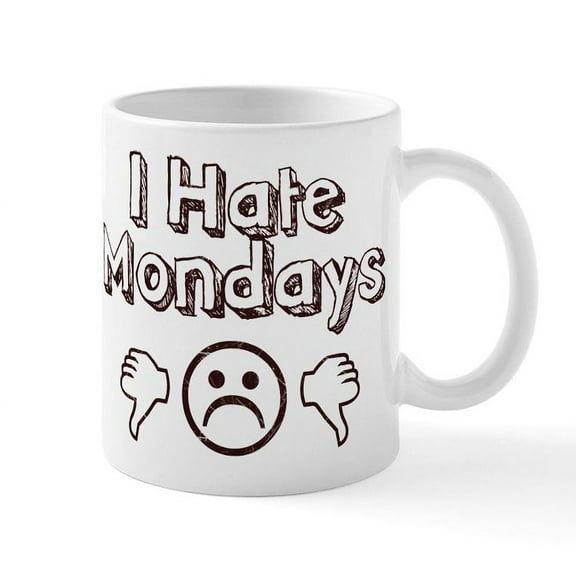 CafePress - I Hate Mondays Mug - 11 oz Ceramic Mug - Novelty Coffee Tea Cup