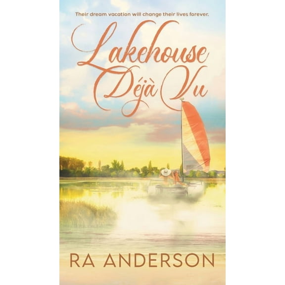Lakehouse Déjà Vu, (Hardcover)