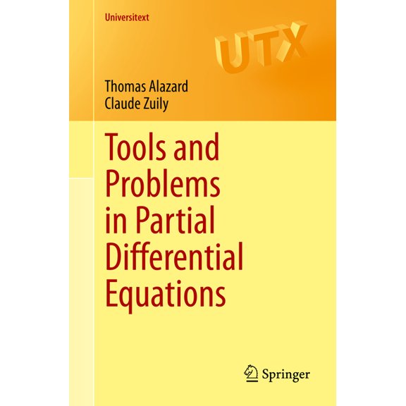 Universitext Tools and Problems in Partial Differential Equations, (Paperback)