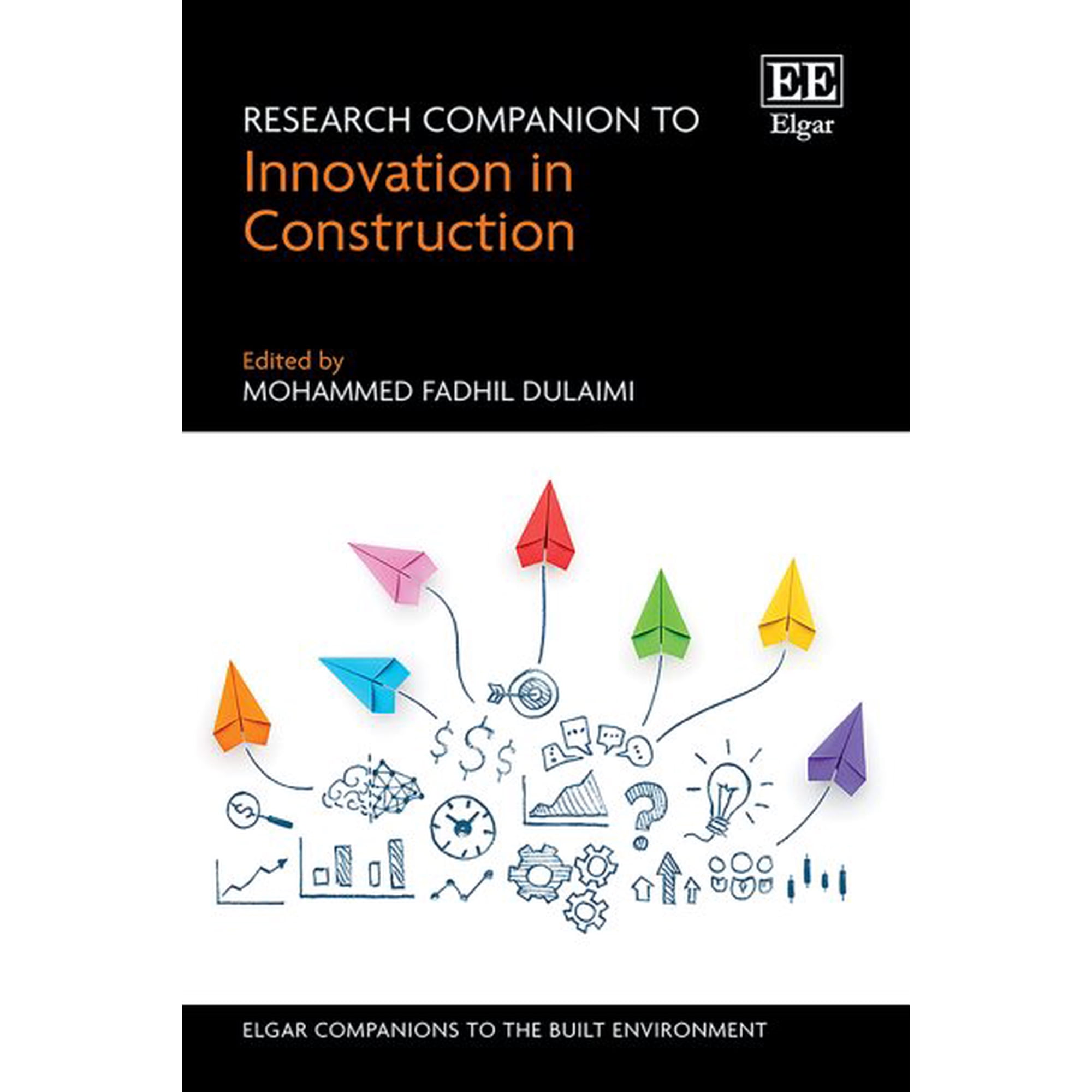 Research Companion to Innovation in Construction
