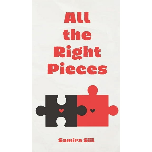 All the Right Pieces, (Hardcover)