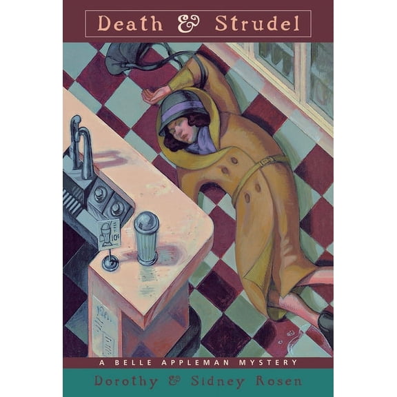 Rosen Mysteries: Death & Strudel : A Belle Appleman Mystery (Hardcover)
