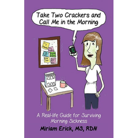 Take Two Crackers and Call Me in the Morning! -
