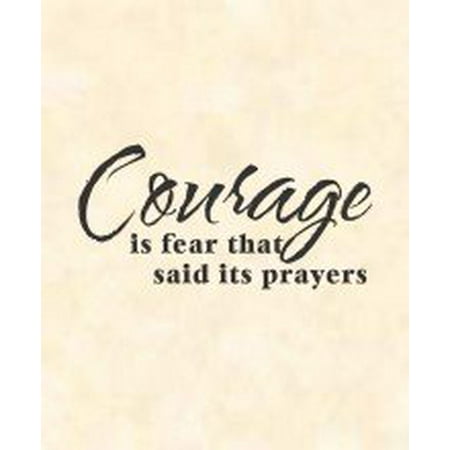 Do It Yourself Wall Decal Sticker Courage Is Fear That Said Its Prayers Bedroom Decoration Murl Image Do It Yourself Wall Decal Sticker Courage Is Fear That Said Its Prayers Bedroom Decoration Murl Image