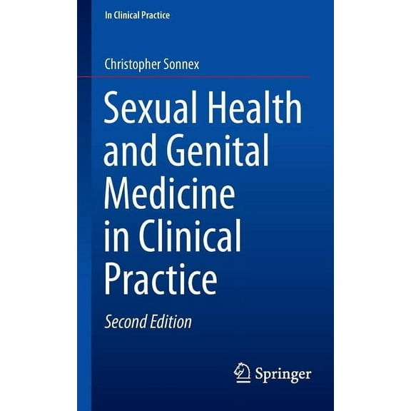 In Clinical Practice Sexual Health and Genital Medicine in Clinical Practice, (Paperback)