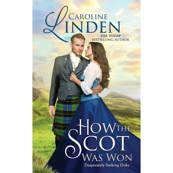 Desperately Seeking Duke How the Scot Was Won, (Paperback)