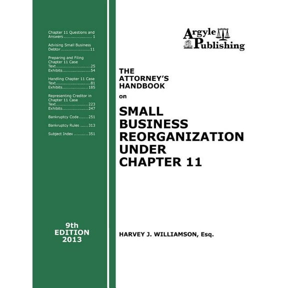 The Attorney's Handbook on Small Business Reorganization Under Chapter 11 (2013), (Paperback)