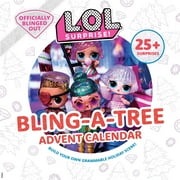 L.O.L. Surprise!: L.O.L. Surprise! Bling-A-Tree Advent Calendar : (LOL Surprise, Trim a Tree, Craft Kit, 25+ Surprises, L.O.L. For Girls Aged 6+) (Hardcover)