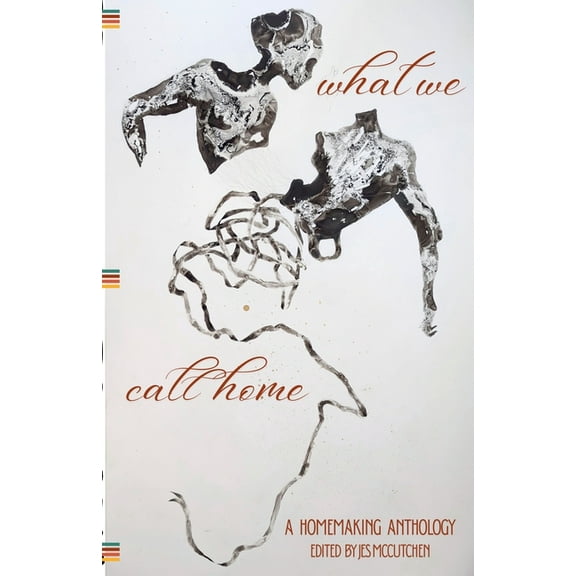 What We Call Home, (Paperback)