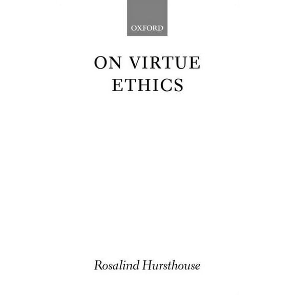 On Virtue Ethics, (Paperback)