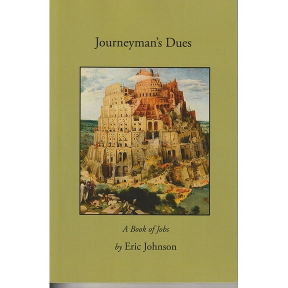 Journeyman's Dues, (Paperback)