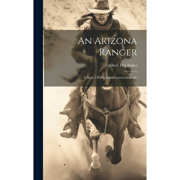 An Arizona Ranger (Hardcover)