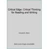 Critical Edge: Critical Thinking for Reading and Writing [Paperback - Used]