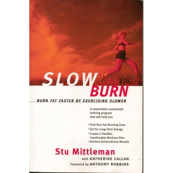 Pre-Owned Slow Burn: Burn Fat Faster by Exercising Slower (Hardcover) 0062716123 9780062716125