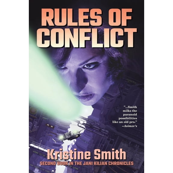 The Jani Kilian Chronicles Rules of Conflict, Book 2, (Paperback)
