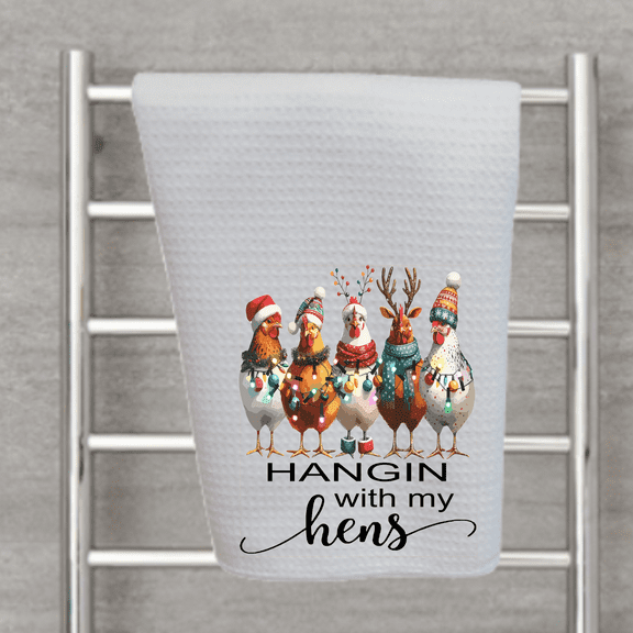 Versatility Hanging With My Hens Kitchen Dish Towel 16x24 Microfiber Waffle Weave
