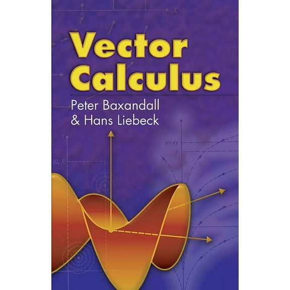 Dover Books on Mathematics: Vector Calculus (Paperback)
