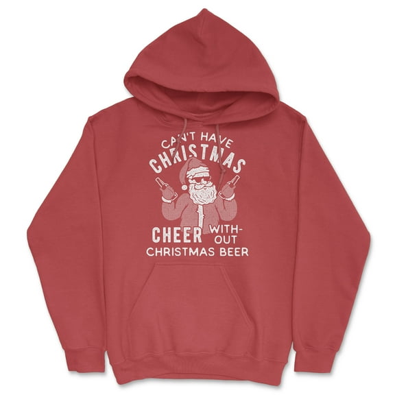 Cant Have Christmas Cheer Without Christmas Beer Hoodie Funny Christmas Hooded Sweatshirt