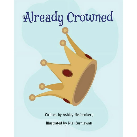 Already Crowned (Paperback)