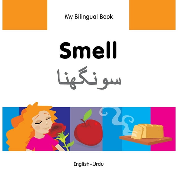 My Bilingual Book: My Bilingual Book–Smell (English–Urdu) (Hardcover)