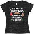 thumbnail image 3 of Inktastic I Just Want To Bake Stuff and Watch Christmas Movies Women's T-Shirt, 3 of 5